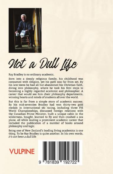 Not a Dull Life