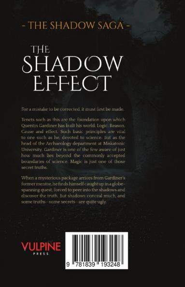 The Shadow Effect