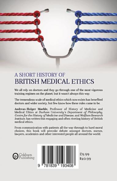 A Short History of British Medical Ethics