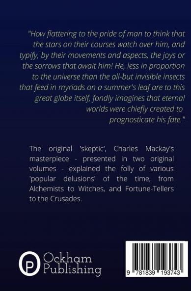 Extraordinary Popular Delusions and the Madness of Crowds Vol 2