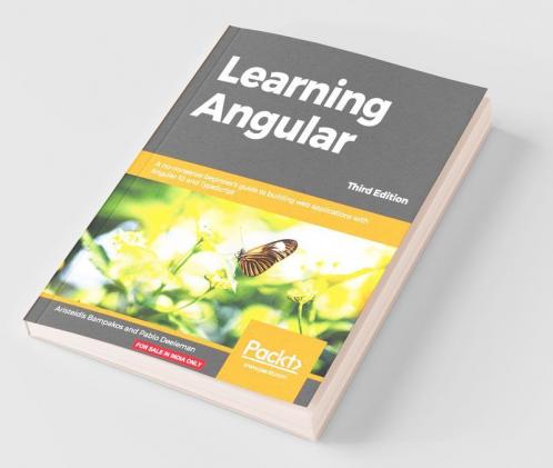 Learning Angular - Third Edition