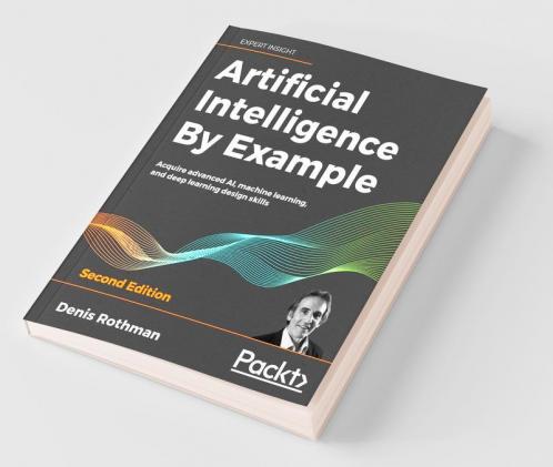 Artificial Intelligence By Example - Second Edition