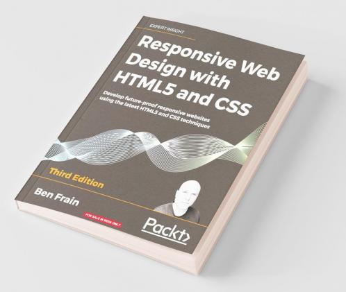 Responsive Web Design with HTML5 and CSS Third Edition