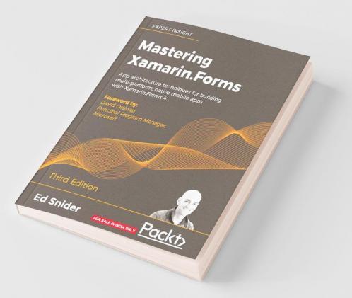 Mastering Xamarin.Forms - Third Edition