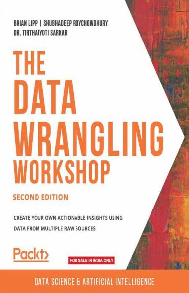 The Data Wrangling Workshop Second Edition