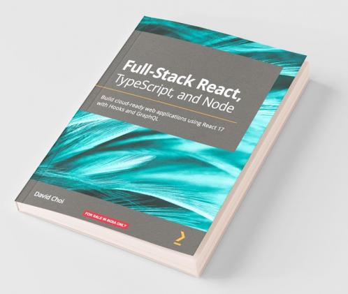 Full-Stack React TypeScript and Node