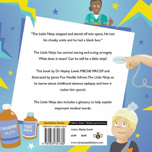 The Little Ninja: A Book About Childhood Absence Epilepsy