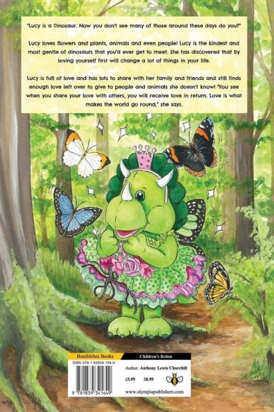 Lucy the Triceratops Who Thinks She's a Fairy and That's Okay!