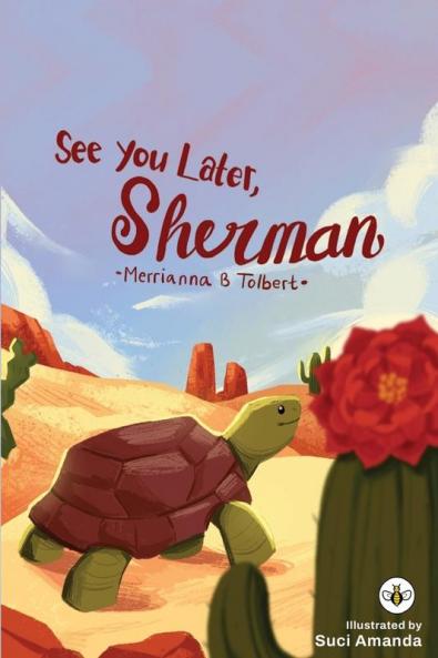 See You Later Sherman
