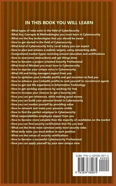 Cybersecurity for Beginners: What You Must Know about Cybersecurity & How to Get a Job in Cybersecurity (2 Manuscripts)