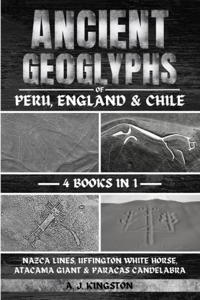 Ancient Geoglyphs Of Peru England & Chile