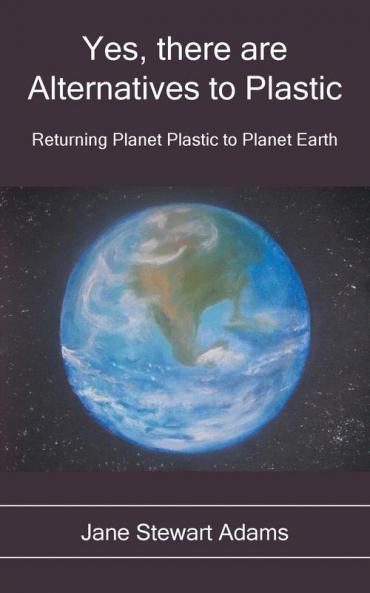 Yes There are Alternatives to Plastic