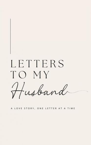 Letters to My Husband
