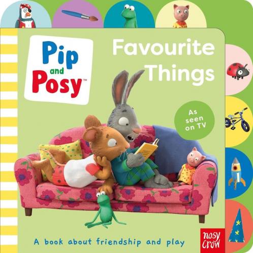 PIP AND POSY: FAVOURITE THINGS
