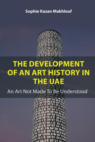 The Development of An Art History in the UAE