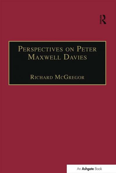 Perspectives on Peter Maxwell Davies