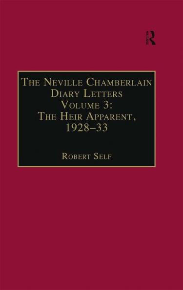 Neville Chamberlain Diary Letters