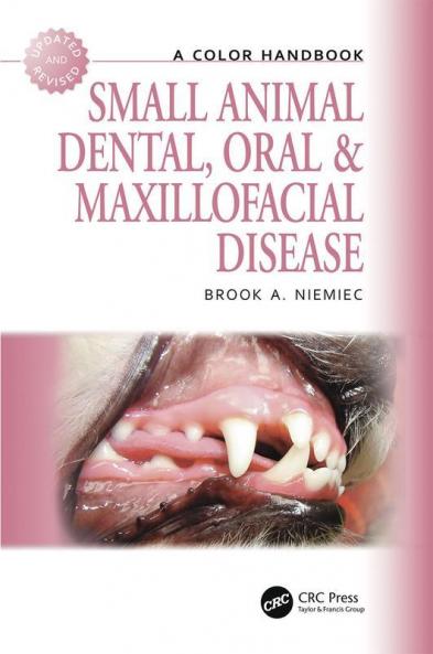 Small Animal Dental Oral and Maxillofacial Disease