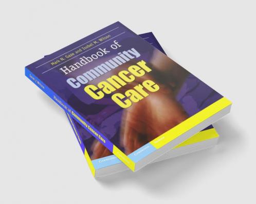 Handbook of Community Cancer Care