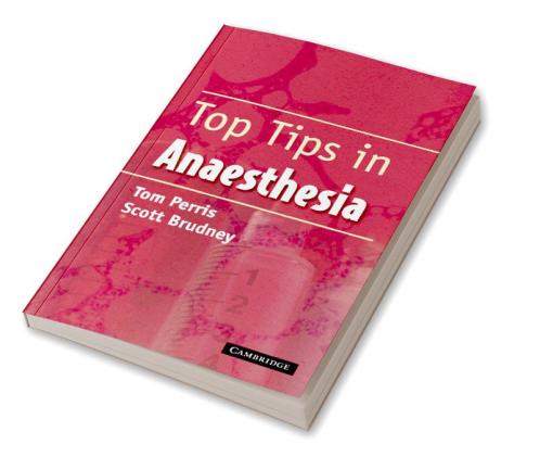 Top Tips in Anaesthesia