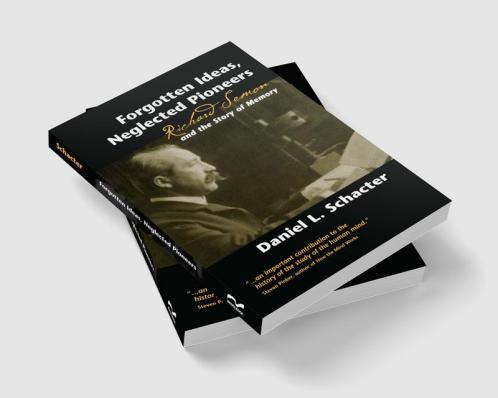 Forgotten Ideas Neglected Pioneers