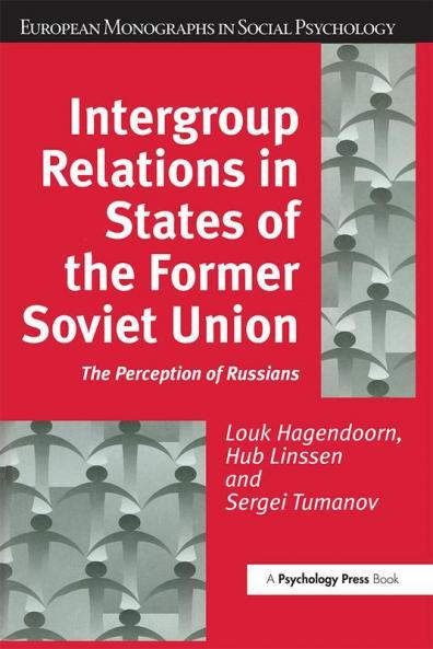 Intergroup Relations in States of the Former Soviet Union