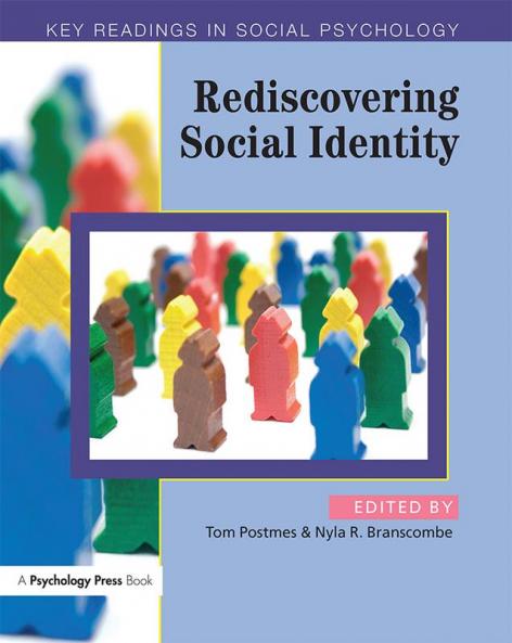 Rediscovering Social Identity