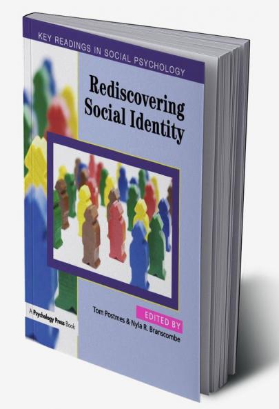 Rediscovering Social Identity
