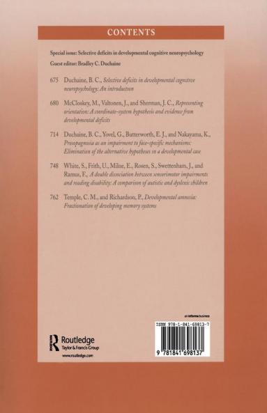 Selective Deficits in Developmental Cognitive Neuropsychology