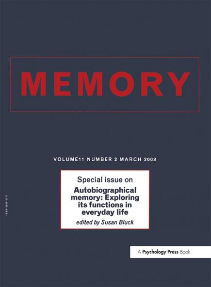 Autobiographical Memory: Exploring its Functions in Everyday Life