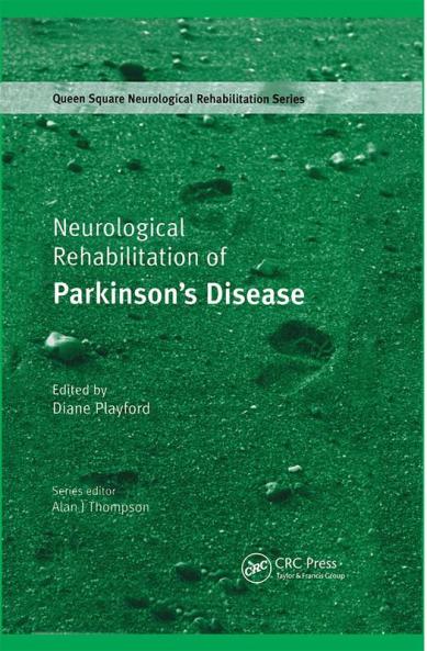 Neurological Rehabilitation of Parkinson's Disease