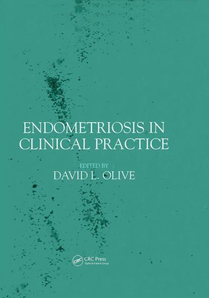 Endometriosis in Clinical Practice