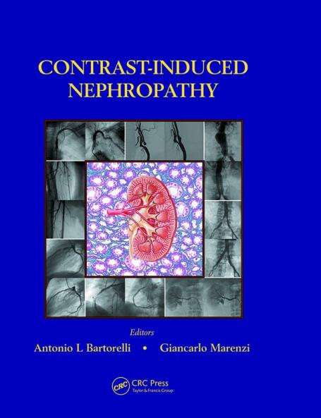 Contrast-Induced Nephropathy in Interventional Cardiovascular Medicine
