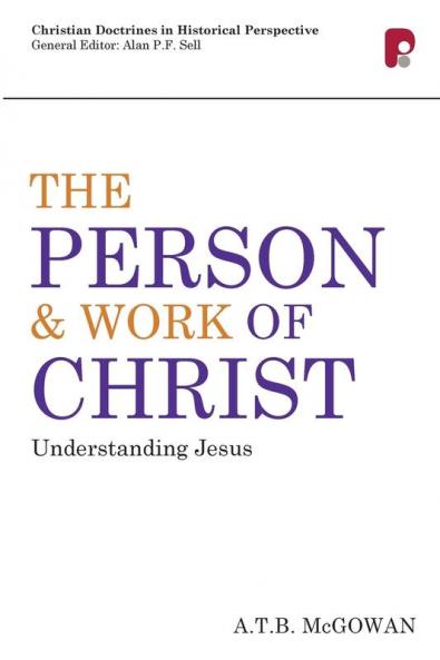 Person and Work of Christ