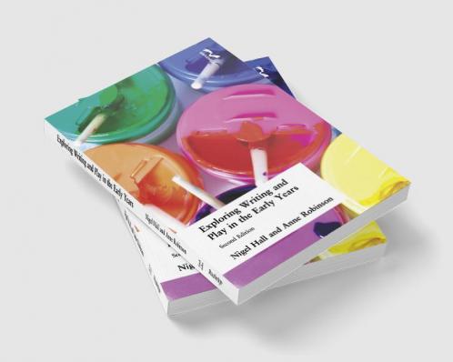 Exploring Writing and Play in the Early Years