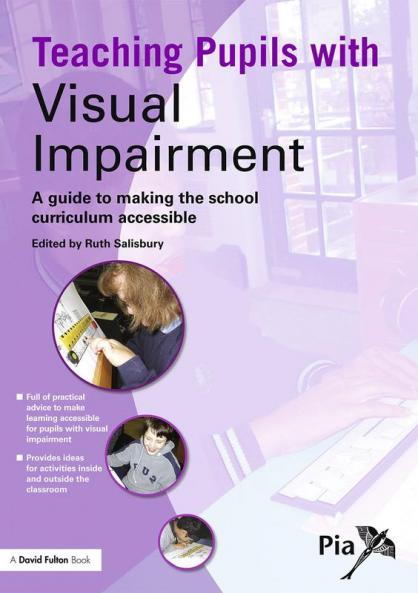 Teaching Pupils with Visual Impairment