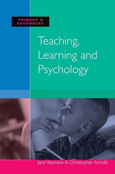 Teaching Learning and Psychology