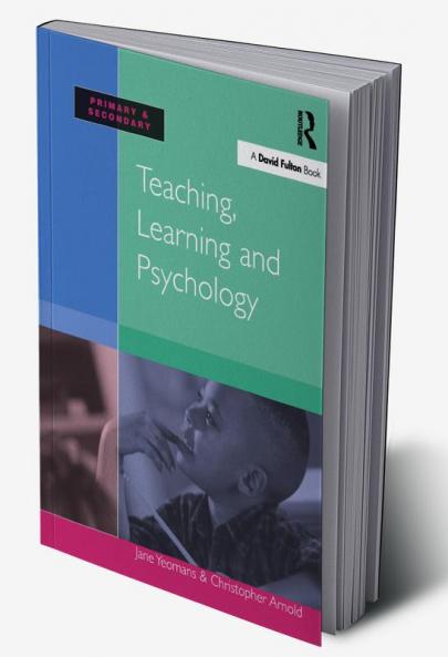 Teaching Learning and Psychology