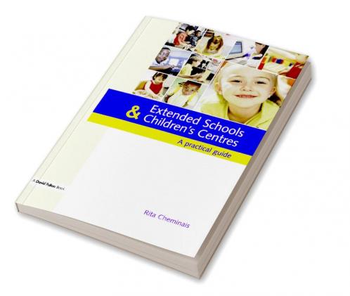 Extended Schools and Children's Centres