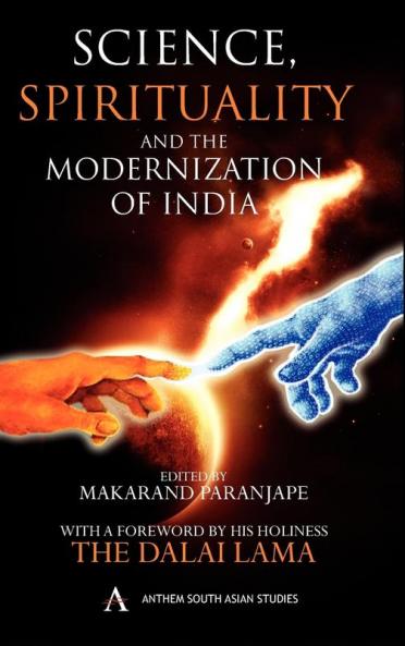 Science Spirituality and the Modernization of India