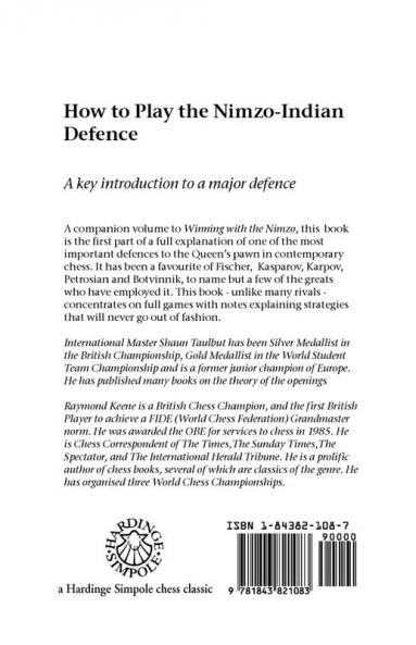 How to Play the Nimzo-Indian Defence: A Key Introduction to a Major Defence (Hardinge Simpole chess classics)