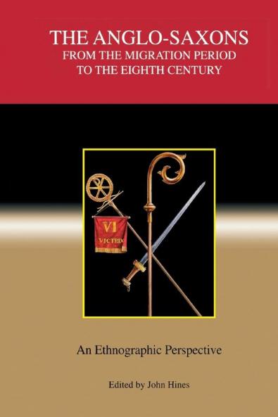 The Anglo-Saxons from the Migration Period to the Eighth Century