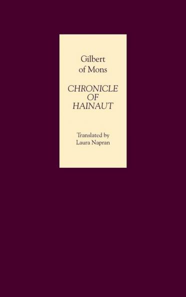 Chronicle of Hainaut by Gilbert of Mons