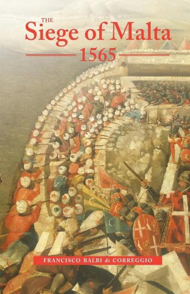 The Siege of Malta 1565