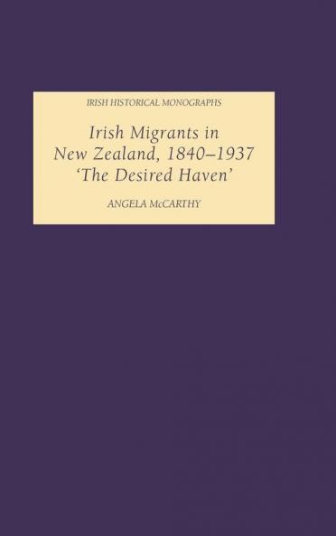 Irish Migrants in New Zealand 1840-1937