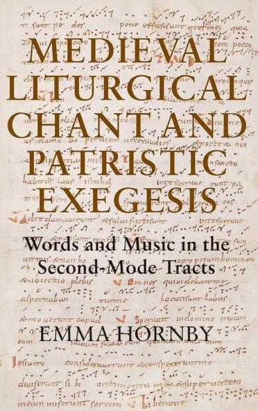 Medieval Liturgical Chant and Patristic Exegesis