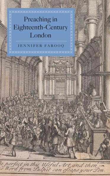 Preaching in Eighteenth-Century London