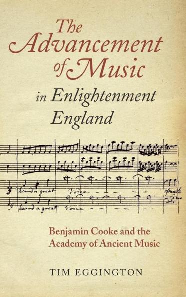The Advancement of Music in Enlightenment England