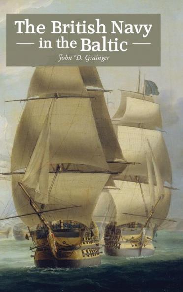 The British Navy in the Baltic
