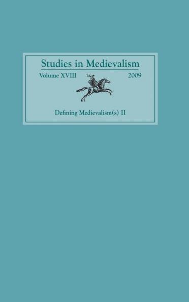 Defining Medievalism(s) II